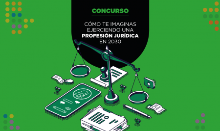 Concurso: cómo te imaginas ejerciendo una profesión jurídica en 2030