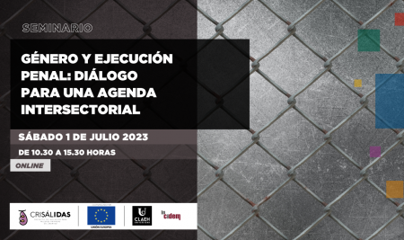 Seminario: “Género y ejecución penal: diálogo para una agenda interseccional”