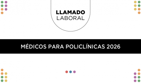Llamado laboral | Aspirantes a cargo de médicos para policlínicas 2026