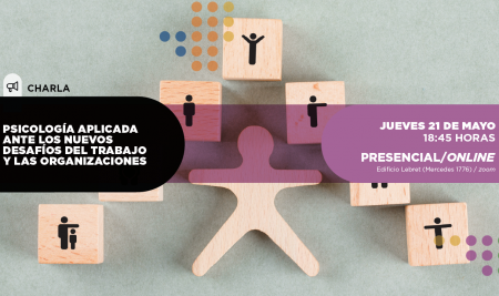 Los desafíos del trabajo y las organizaciones será el tema de una charla en Facultad de Psicología UCLAEH