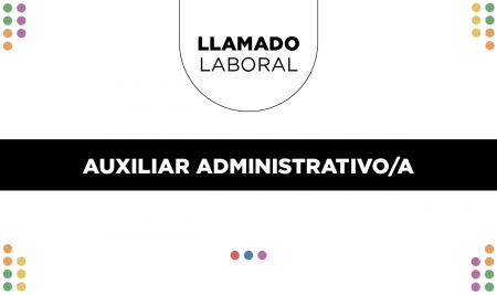 Llamado laboral | Auxiliar Administrativa/o – Sede Montevideo